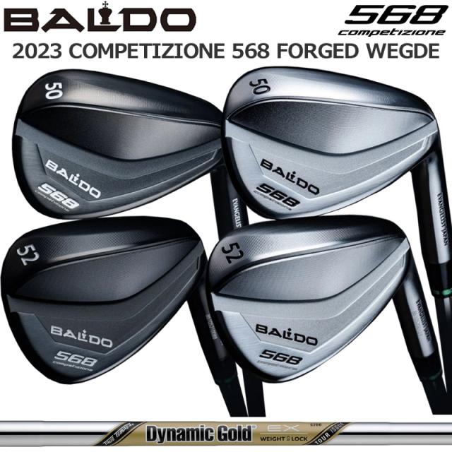 バルド コンペチオーネ 568 フォージド ウェッジ トゥルーテンパー ダイナミックゴールド EX TOURISSUE 装着 BALDO COMPETIZIONE FORGED WEDGE TOUR KNIGHT＆SATIN 【カスタム】【新品】 AW SW ナイト サテン