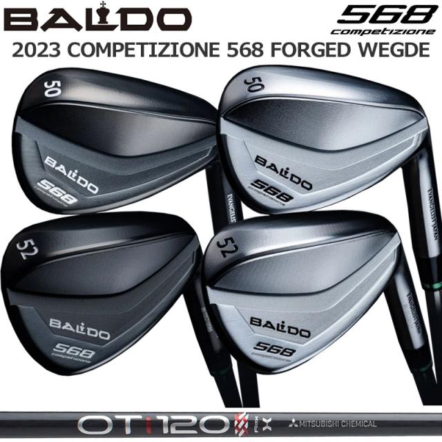 バルド コンペチオーネ 568 フォージド ウェッジ 三菱ケミカル OT TOUR IRON 装着 BALDO COMPETIZIONE FORGED WEDGE TOUR KNIGHT＆SATIN 【カスタム】【新品】 AW SW ナイト サテン