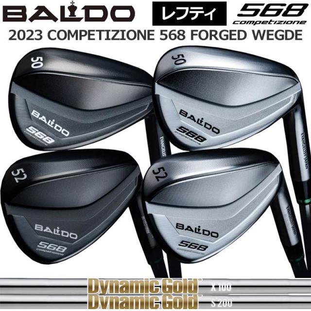 バルド 2023 レフティ コンペチオーネ 568 フォージド ウェッジ トゥルーテンパー ダイナミックゴールド HT 装着 BALDO COMPETIZIONE FORGED WEDGE TOUR KNIGHT＆SATIN 【カスタム】【新品】 AW SW ナイト サテン の通販は 21,137円