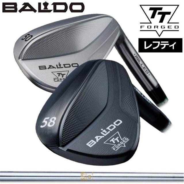 バルド レフティ 2024  TT フォージド ウェッジ 日本シャフト N.S.PRO 850GH 装着 NS スチール 【カスタム】【新品】 BALDO FORGED MILLED WEDGE クラブ TTウェッジ TOUR SATIN BLACK