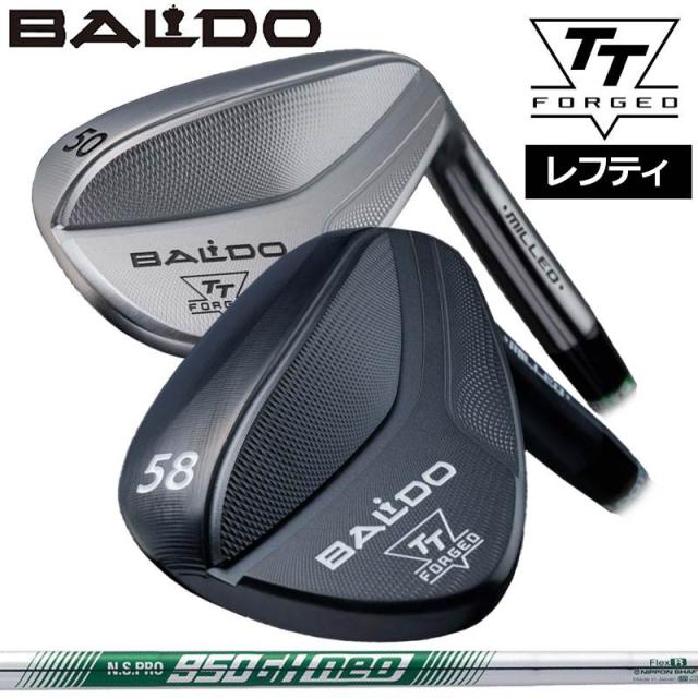 バルド レフティ 2024  TT フォージド ウェッジ 日本シャフト N.S.PRO 950GH NEO 装着 NS ネオ スチール 【カスタム】【新品】 BALDO FORGED MILLED WEDGE クラブ TTウェッジ TOUR SATIN BLACK