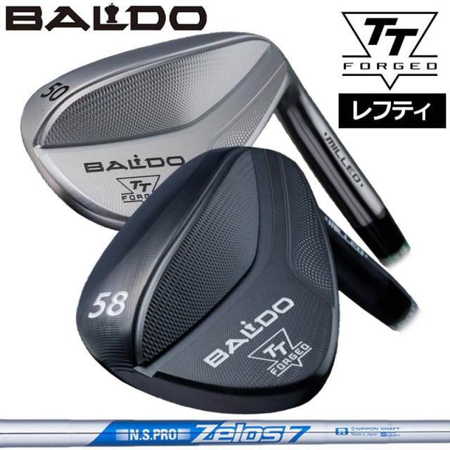 バルド レフティ 2024  TT フォージド ウェッジ 日本シャフト ZELOS 7 装着 ゼロス7 スチール 【カスタム】【新品】 BALDO FORGED MILLED WEDGE クラブ TTウェッジ TOUR SATIN BLACK