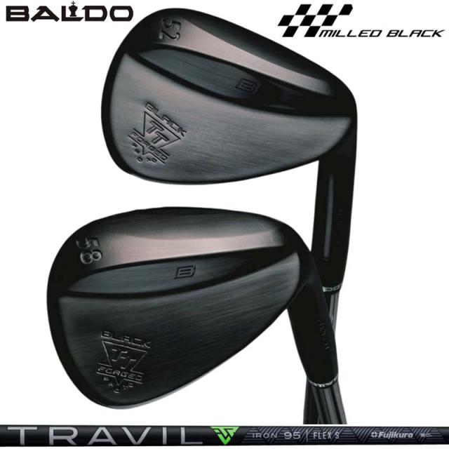 バルド 2025 TT フォージド ウェッジ プロト ブラック フジクラ TRAVIL IRON 装着 トラビル シャフト 【カスタム】【新品】 BALDO PROTO FORGED クラブ