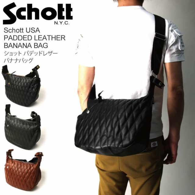 Schott(ショット) パデット レザー バナナ バッグ ショルダーバッグ｜au PAY マーケット