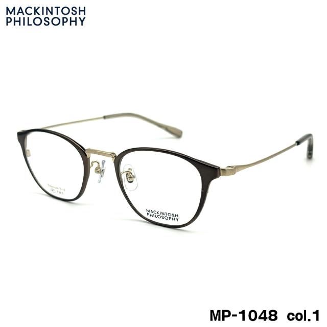 マッキントッシュ フィロソフィー MP-1048 col.1 47mm MACKINTOSH PHILOSOPHY メガネ フレーム