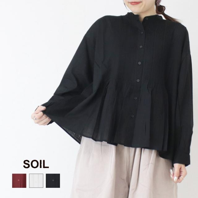 ソイル SOIL キャンブリックプレーンバンドカラーピンタックシャツ NSL25561 ブラウス 長袖 インド製 レディース
