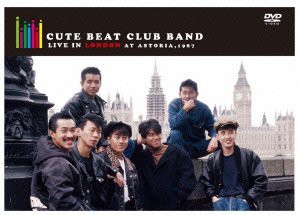 直売最安 CUTE BEAT CLUB BAND LIVE in LONDON at ASTORIA1987 数量