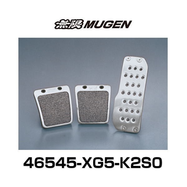 無限 MUGEN 46545-XG5-K2S0 Sports Pedal スポーツ ペダル（5MT）の通販は