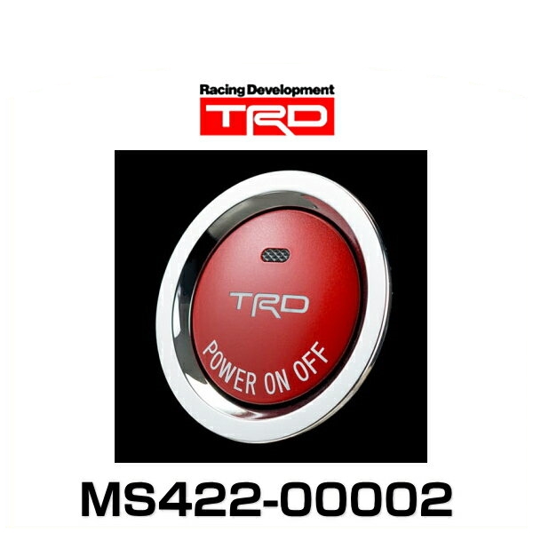 TRD MS422-00002 プッシュスタートスイッチ ハイブリッド車（インジケーター有）専用