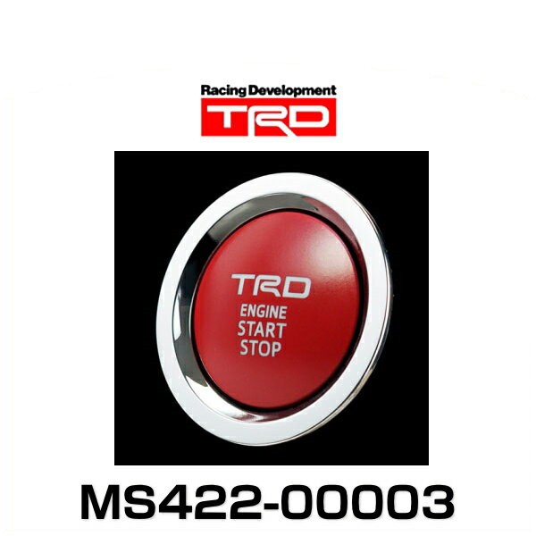 TRD MS422-00003 プッシュスタートスイッチ 標準車（インジケーター