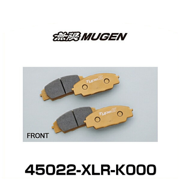 無限 MUGEN 45022-XLR-K000 Brake Pad ブレーキパッド 左右セット フロント用 Type Sport