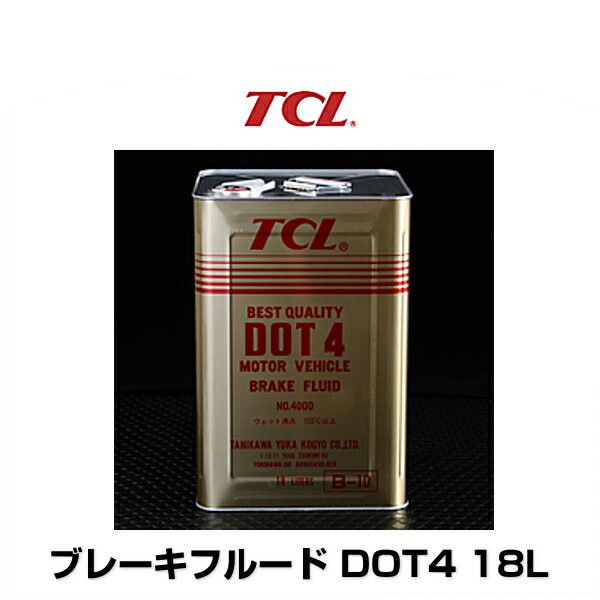 TCL 谷川油化 B-10 ブレーキフルード DOT4 18L ブレーキオイル ...