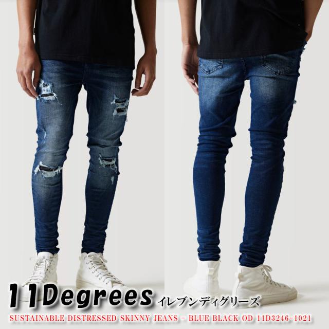イレブンディグリーズ デニム 11Degrees スキニー ダメージ ジーンズ SUSTAINABLE DISTRESSED SKINNY JEANS BLUE BLACK OD ストレッチ デニム パンツ メンズ 11D3246-1021 [衣類] ユ00582の通販は