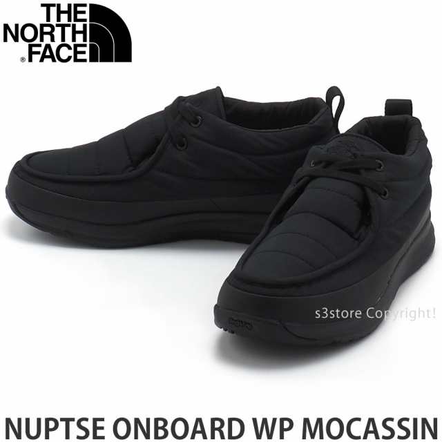 ザ ノース フェイス NUPTSE ONBOARD WP MOCASSIN ヌプシ オンボード