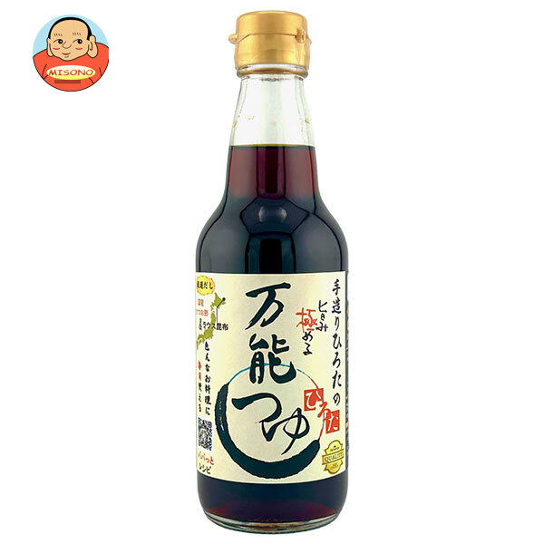 手造りひろた食品 手造りひろたの旨み極める万能つゆ 360ml瓶×12本入×(2ケース)｜ 送料無料 つゆ めんつゆ 万能つゆ