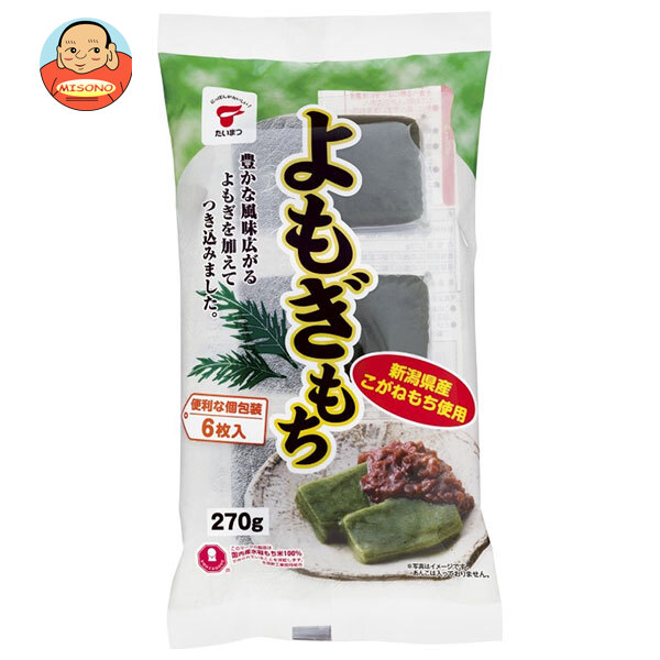 たいまつ食品 よもぎ もち 270g×12袋入×(2ケース)｜ 送料無料 個包装 餅 よもぎ