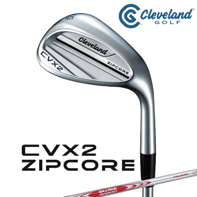 クリーブランド CVX 2 ZIPCORE 右用 ウェッジ N.S.PRO MODUS3 TOUR115 スチールシャフト ゴルフ 2024年モデル 日本正規品 Cleveland GOLF 即納可能