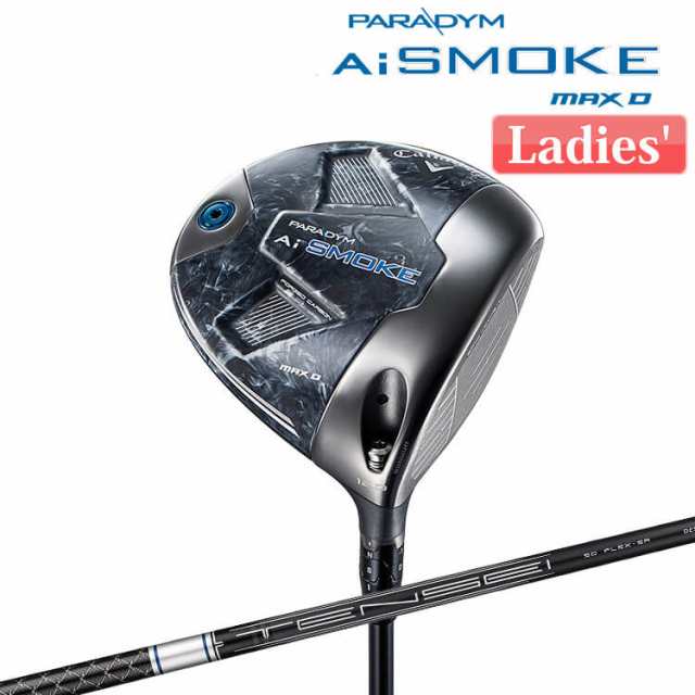 Callaway [キャロウェイ] PARADYM Ai SMOKE MAX D Women’s ドライバー TENSEI 45 for Callaway カーボンシャフト レディース 右用 [日本