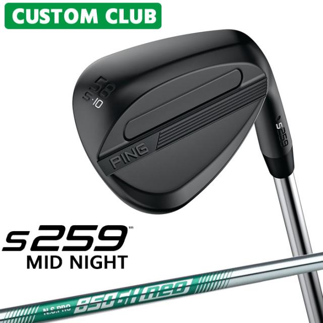 カスタム ピン S259 MID NIGHT ミッドナイト ウェッジ 右用 N.S.PRO 850GH neo スチールシャフト 2026モデル ゴルフ 日本正規品 PING メーカーカスタム 特注