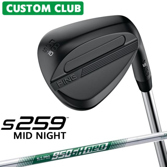 カスタム ピン S259 MID NIGHT ミッドナイト ウェッジ 右用 N.S.PRO 950GH neo スチールシャフト 2026モデル ゴルフ 日本正規品 PING メーカーカスタム 特注