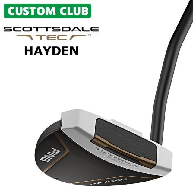 メーカーカスタム ピン SCOTTSDALE TEC スコッツデール テック パター  HAYDEN ハイデン メンズ 右用 日本正規品 PING 2026モデル 直線的な形状で構えやすい