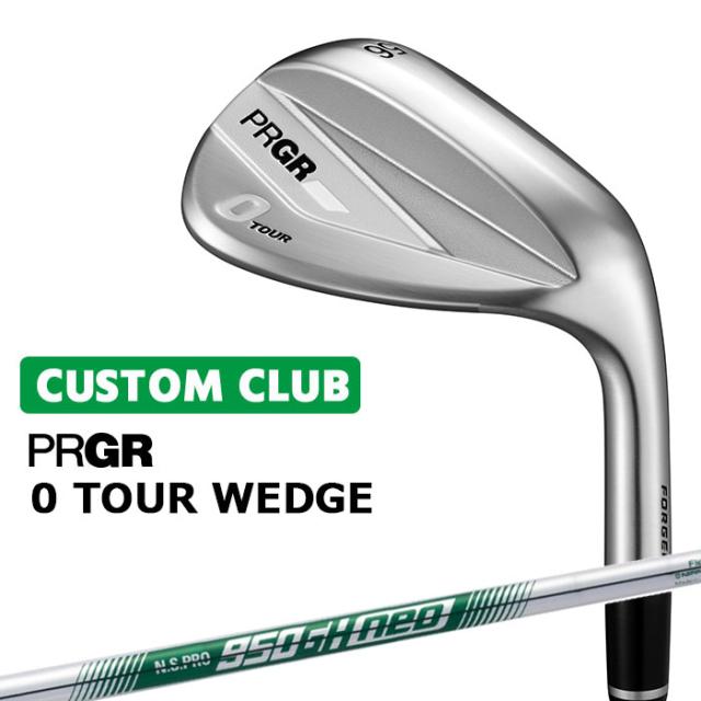 メーカーカスタム プロギア 0 TOUR WEDGE 2026 ツアー ウェッジ 右用 N.S.PRO 950GH neo スチールシャフト PRGRメーカー正規カスタム 受注生産