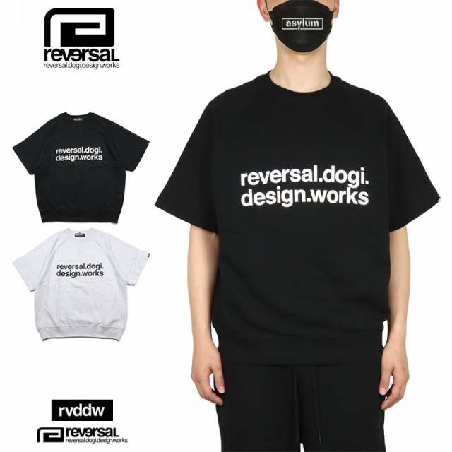 リバーサル 半袖スウェット reversal rvddw セットアップ 対応 メンズ