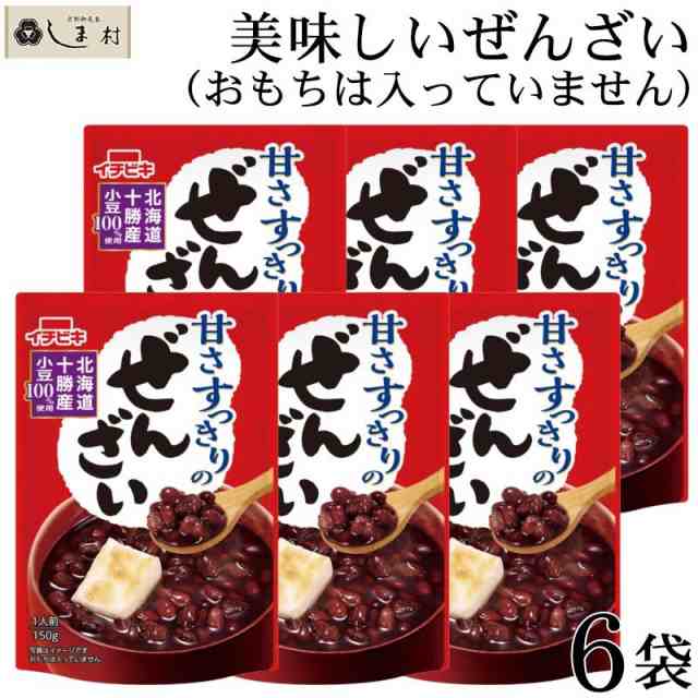 甘さすっきりのぜんざい　京都御苑東しま村　PAY　無添加の通販はau　レトルト　150g　小豆　国産　イチビキ　味噌通販店　」　6袋セット　マーケット－通販サイト　ぜんざい　マーケット　au　PAY