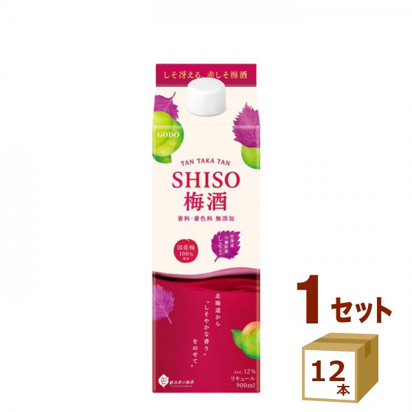 合同酒精 TAN TAKA TAN SHISO梅酒 鍛高譚しそ梅酒 パック 900ml×12本 リキュール