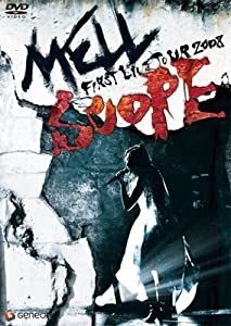 MELL/MELL FIRST LIVE TOUR 2008 SCOPE [DVD](中古品)の通販は