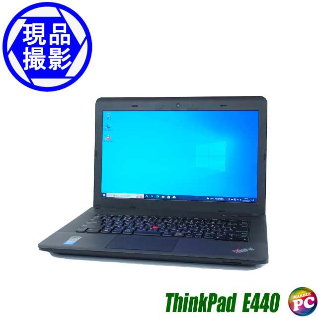 半額SALE☆ あす着 Lenovo ThinkPad E440【現品撮影】メモリ8GB