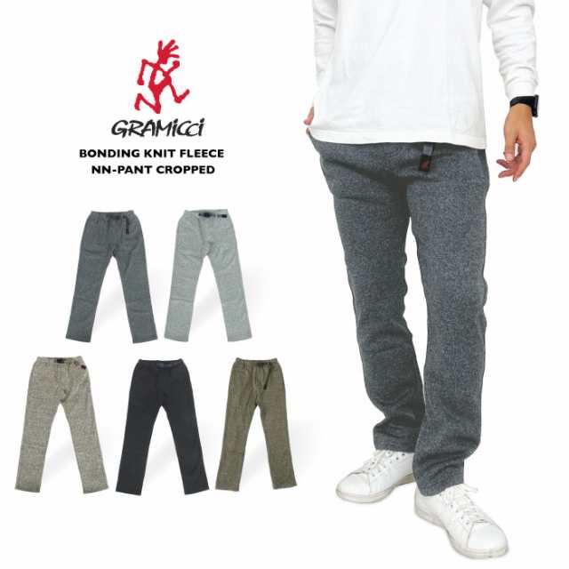 【新色入荷】【ポイント10倍】GRAMICCI グラミチ ボンディングニットフリースニューナローパンツクロップド クライミング NNパンツ 防寒 保温 暖かパンツ アウトドア キャンプ 登山 車中泊 メンズ G2FM-P017の通販は
