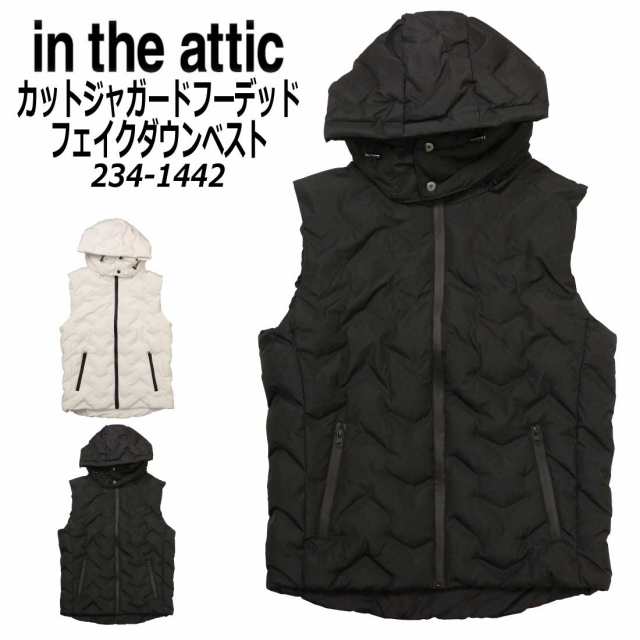 in the attic ダウンベスト 234-1442 カットジャガード フーデッド フェイク ダウンベスト ファイバーダウン中綿入り メンズ カジュアル