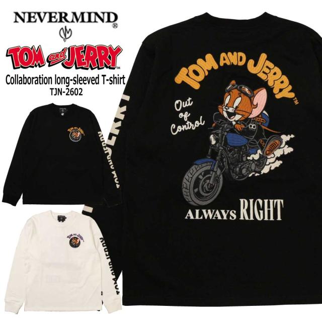 NEVERMIND ネバーマインド トムとジェリー カットソー TJN-2602 長袖Tシャツ コラボ 天竺 ロンTEE 刺繍 バイク プリント メンズ アメカジ カジュアル