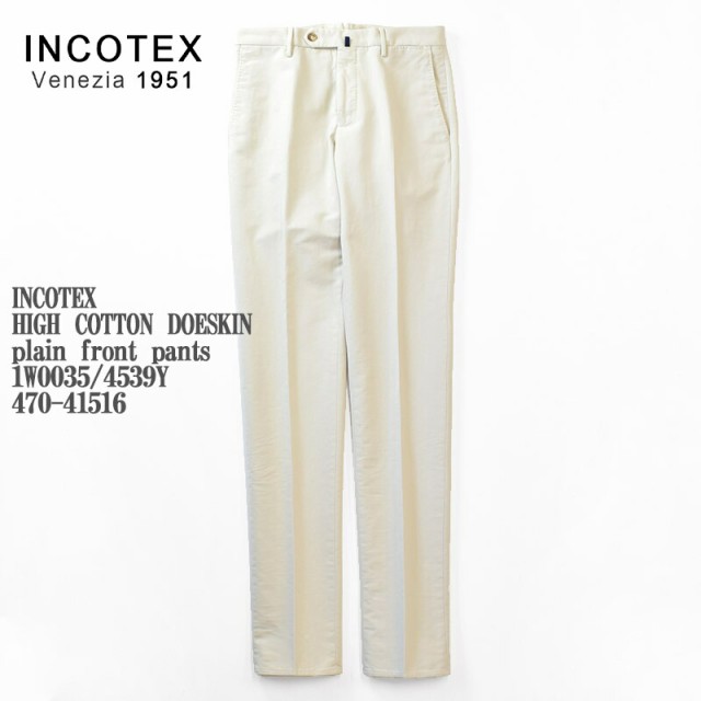 日本公式品 INCOTEX インコテックス HIGH COTTON DOESKIN plain front