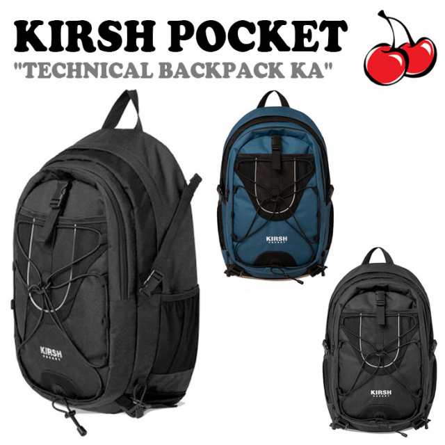 キルシーポケット リュック KIRSH POCKET 正規販売店 TECHNICAL