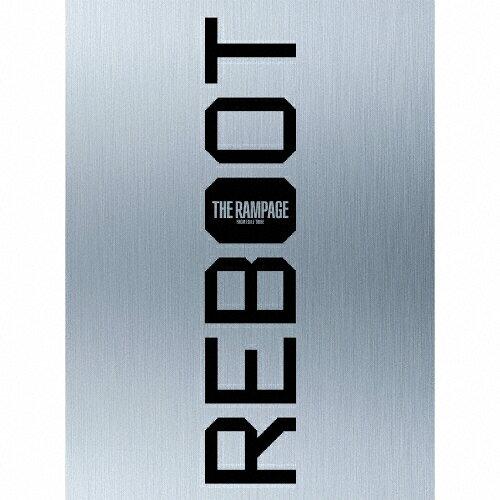 エイベックス・ミュージック・クリエイティヴ REBOOT(豪華盤/DVD2枚付) THE RAMPAGE from EXILE TRIBE