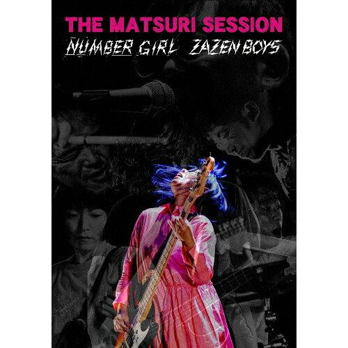 ユニバーサルミュージック THE MATSURI SESSION ZAZEN BOYS.NUMBER GIRL