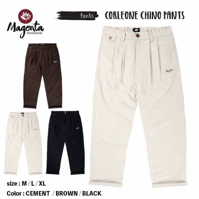 MAGENTA マゼンタ チノパンツ ボトム スケボー SU23 CORLEONE CHINO PANTS ストリート