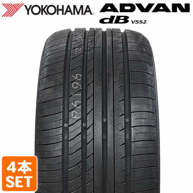 YOKOHAMA 225/45R18 95W ADVAN dB V552 アドバン デシベル ヨコハマ