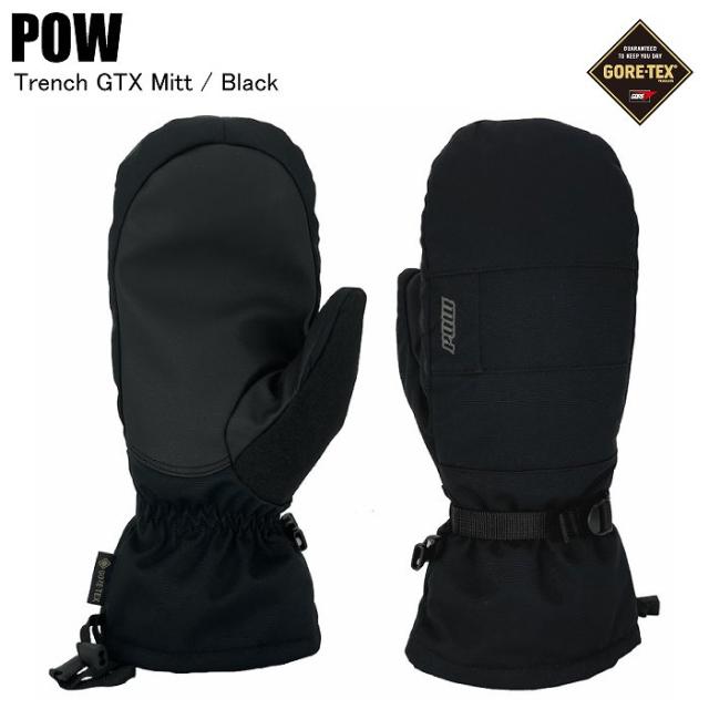 POW   パウ   Trench GTX Mitt   トレンチゴアテックスミトン  Black  ブラック ボードグローブゴアテックスグローブ　GORE-TEX