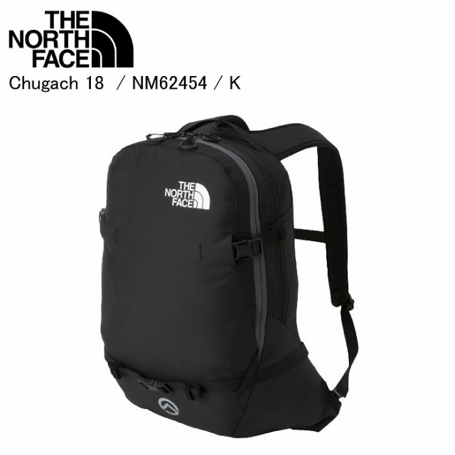 THE NORTH FACE ノースフェイス Chugach 18 チュガッチ18 K NM62454 バックパック バックカントリー スノーボード