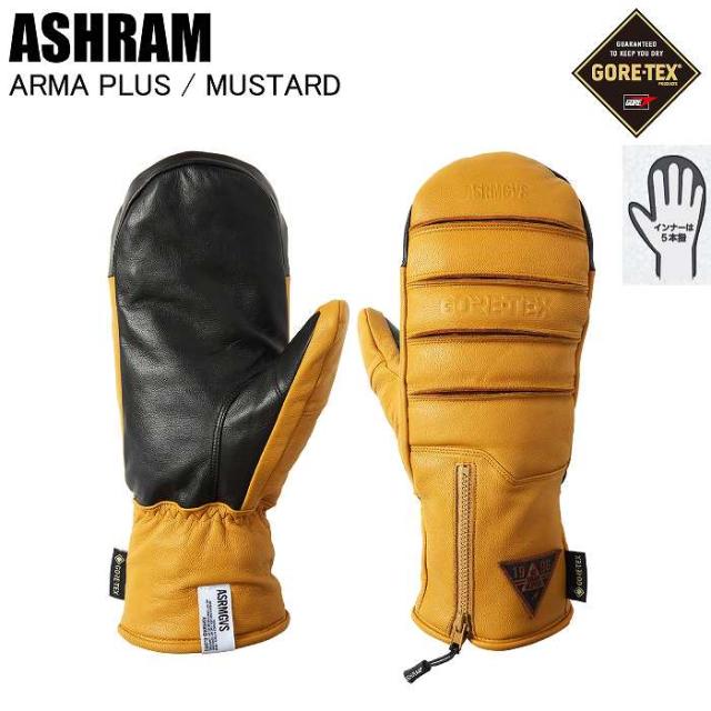 ASHRAM アシュラム ASRM25W06 ARMA PLUS アルマプラス MUSTARD スノーボード グローブ ゴアテックス アシュラムグローブ ミトン