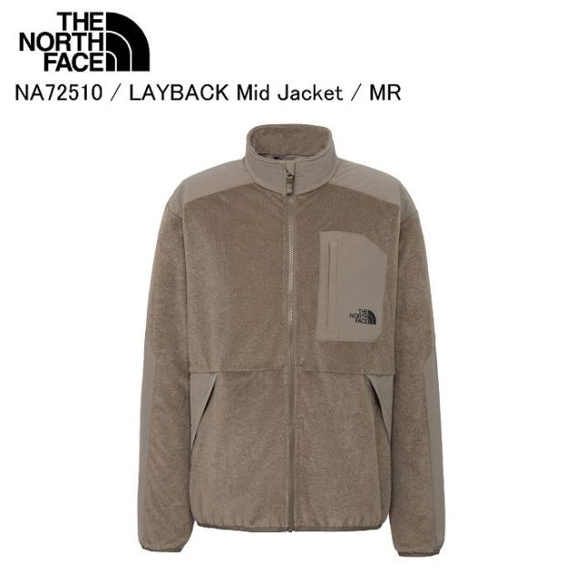 THE NORTH FACE ノースフェイス NA72510 LAYBACK Mid Jacket レイバックミッドジャケット MR ジャケット アウター