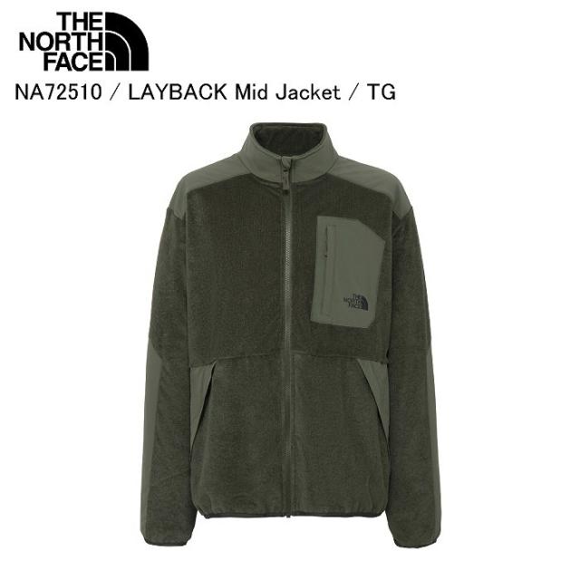 THE NORTH FACE ノースフェイス NA72510 LAYBACK Mid Jacket レイバックミッドジャケット TG ジャケット アウター