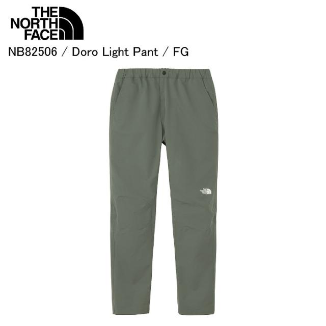 THE NORTH FACE ノースフェイス NB82506 Doro Light Pant ドロライトパンツ FG パンツ ズボン ボトムス ノースフェイスパンツ