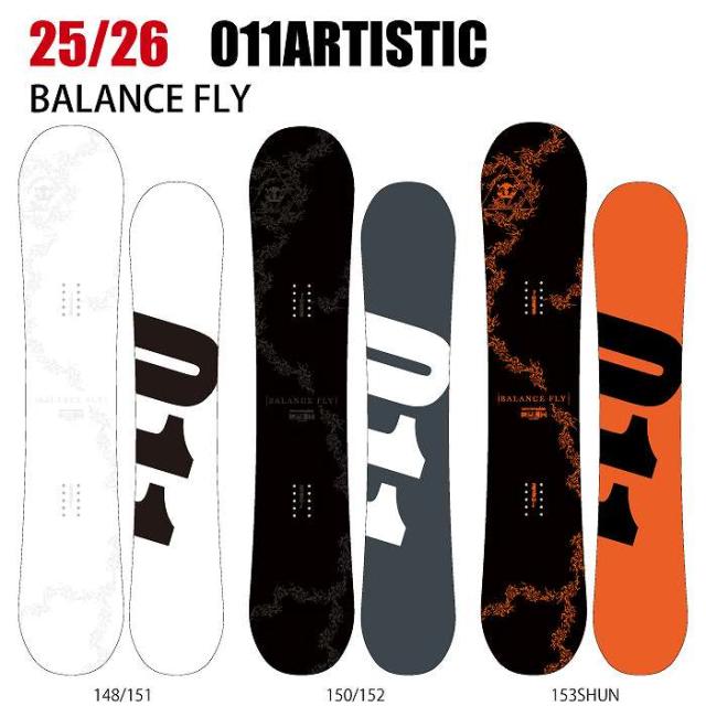 2026 011ARTISTIC ゼロワンワン アーティステック BALANCE FLY バランスフライ 25-26 ボード板 スノーボード