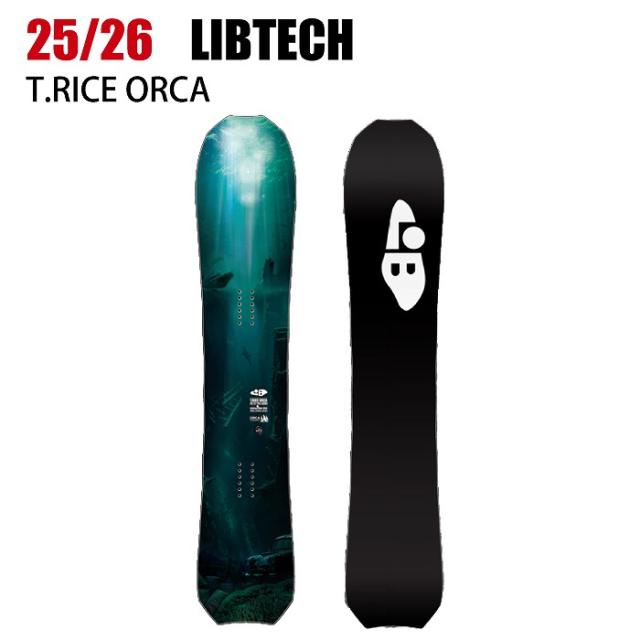 2026 LIBTECH リブテック T.RICE ORCA トラビス ライス オルカ 25-26 ボード板 スノーボード