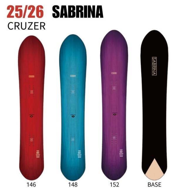 2026 SABRINA サブリナ CRUZER クルーザー 25-26 レディース ボード板 スノーボード