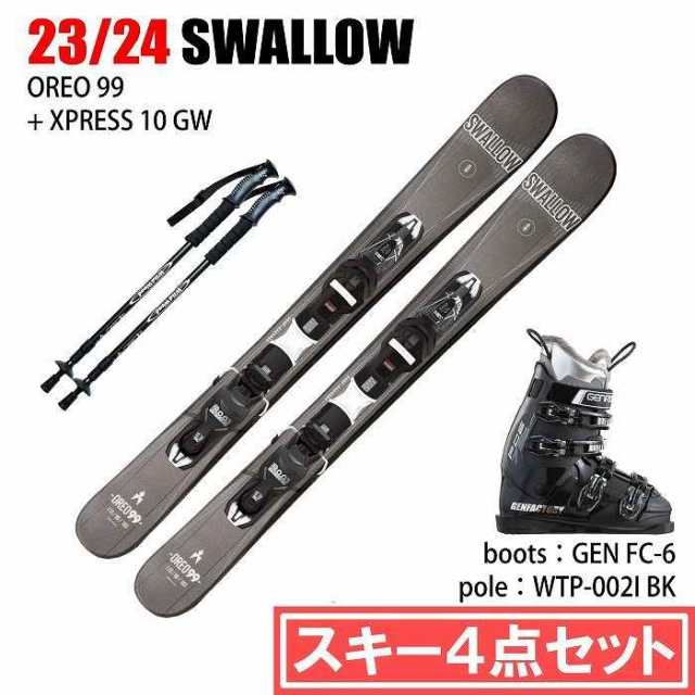 [スキー4点セット]2024 SWALLOW OREO 99/BK + XPRESS 10 GW + GEN FC 6 + WTP-002I PAIR 23-24